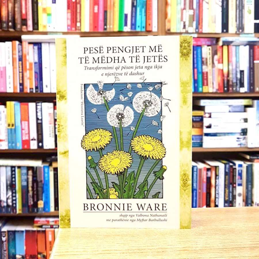 Libri i javës - 'Pesë pengjet më të mëdha të jetës' nga Bronnie Ware