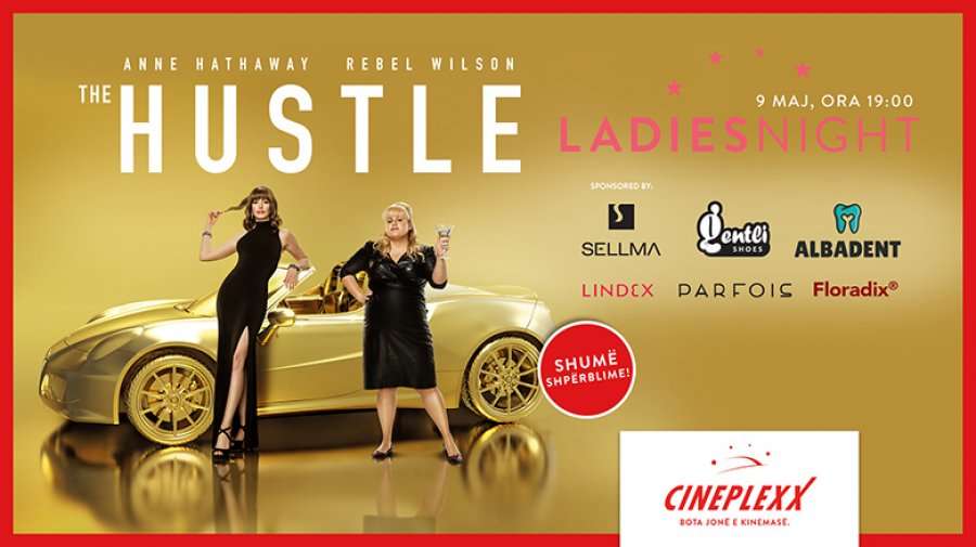 Komedia 'The Hustle' arrin në Cineplexx me shumë shpërblime me eventin Ladies Night!