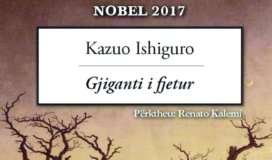 Përkthehet në shqip kryevepra e nobelistit Ishiguro