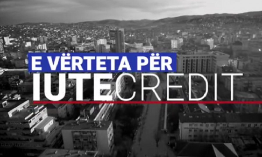 E vërteta për IUTE CREDIT