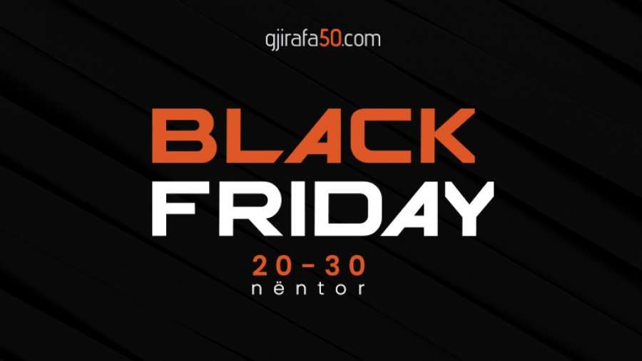Black Friday filloi me ofertat e para në Gjirafa50 – Zbritje deri 50%