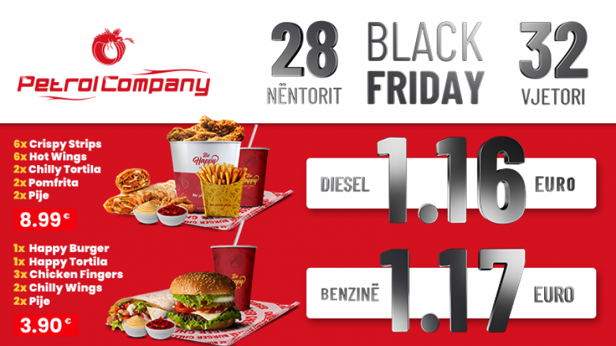 Black Friday në Petrol Company dhe Be Happy Restaurant, Diesel 1.16 euro dhe Benzinë për vetëm 1.17 euro
