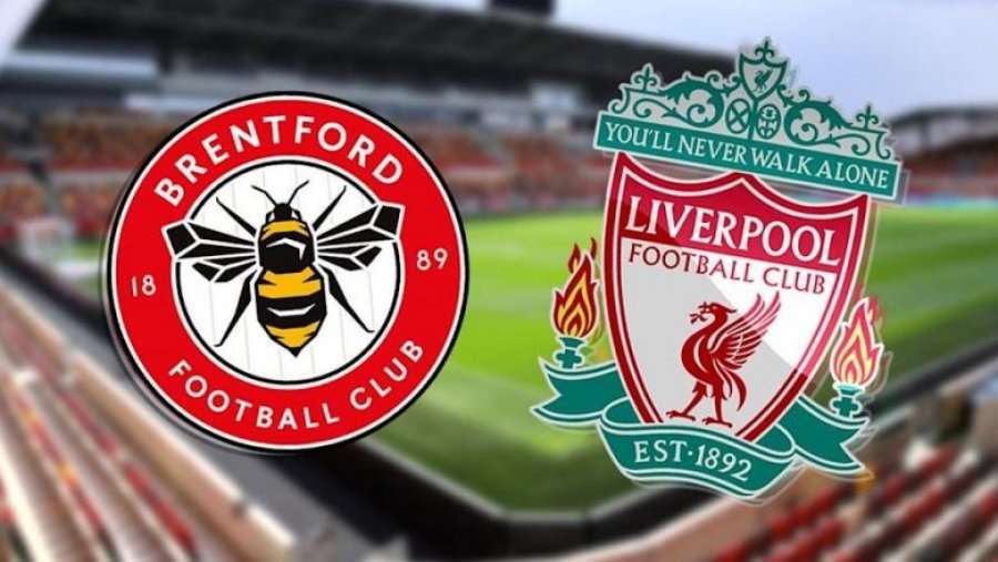 Formacionet zyrtare: Brentford - Liverpool - Lajmet e ...