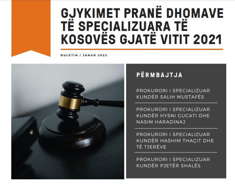 FDH-ja publikon buletinin “Gjykimet në Dhomat e Specializuara të Kosovës gjatë vitit 2021”