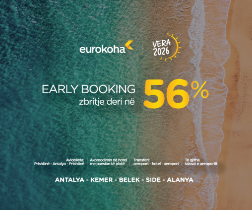 Early Booking – Vera 2026 me Eurokoha: Pushime luksoze me zbritje deri në 56%