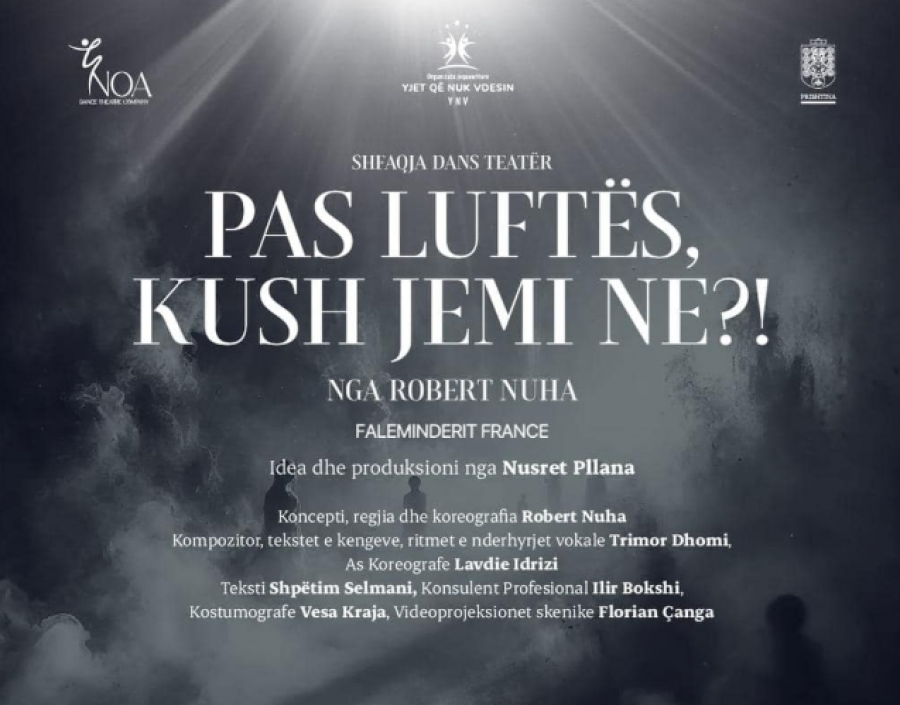 Shfaqja “Pas luftës, kush jemi ne” do të prezantohet në Paris dhe Bruksel