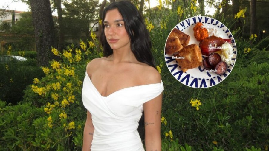 “Ajvar, llokuma e suxhuk”, Dua Lipa ndan me ndjekësit mëngjesin tradicional shqiptar që e ha në shtëpinë e saj