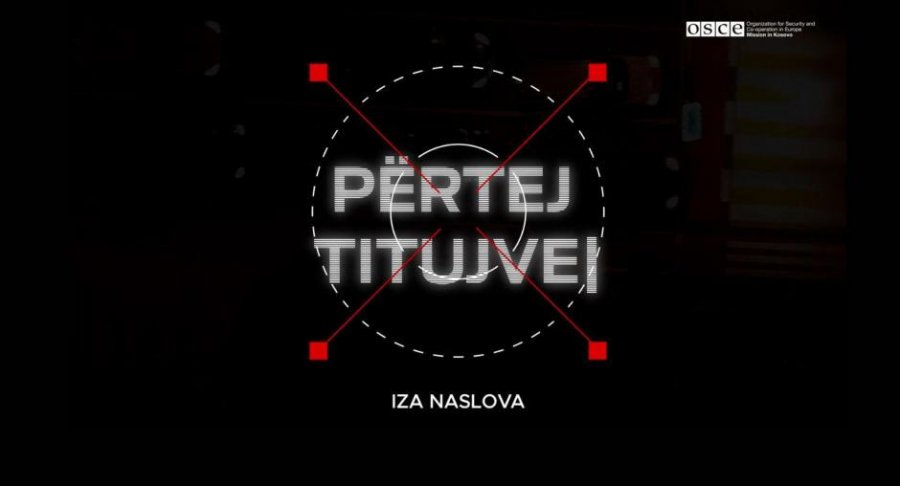 Dokumentari i OSBE-së thekson rëndësinë e zbardhjes së krimeve ndaj gazetarëve në Kosovë