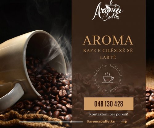 Aroma Caffe po ndryshon lojën në tregun e kafesë në Kosovë