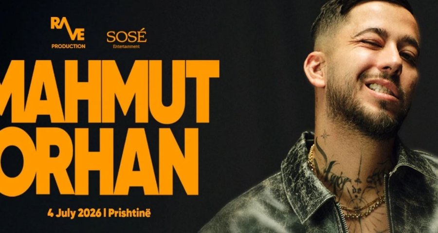 Rave Production dhe Sose sjellin Mahmut Orhan në Prishtinë