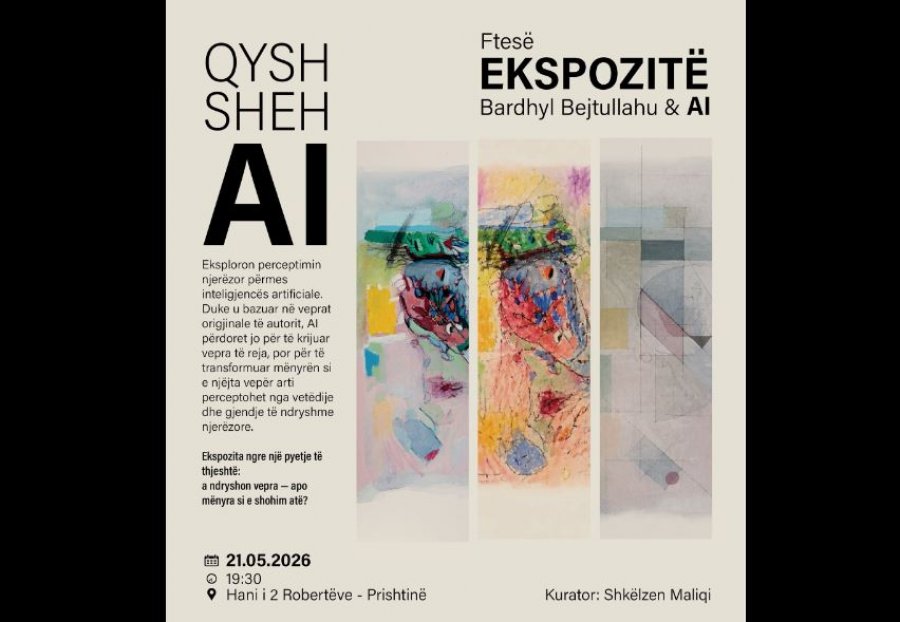qysh-sheh-ai-ekspozite-nga-bardhyl-bejtullahu